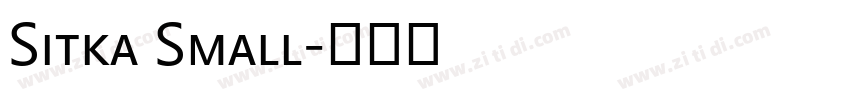 Sitka Small字体转换